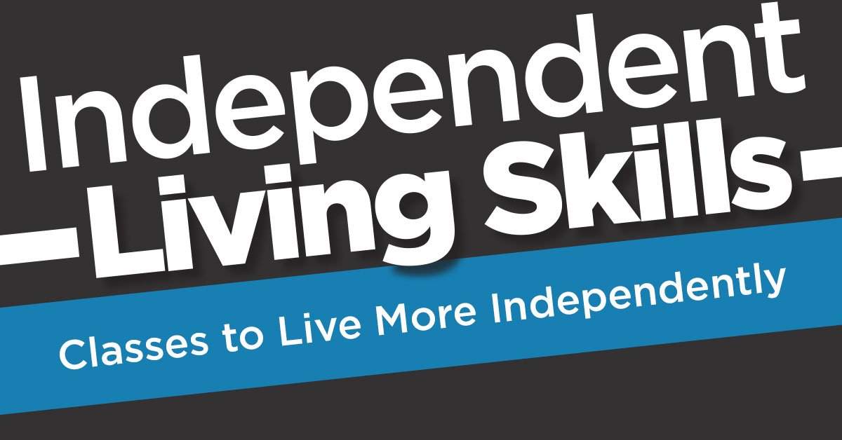 Independent Living Skills
