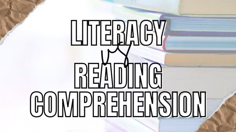 Literacy & Comprehension