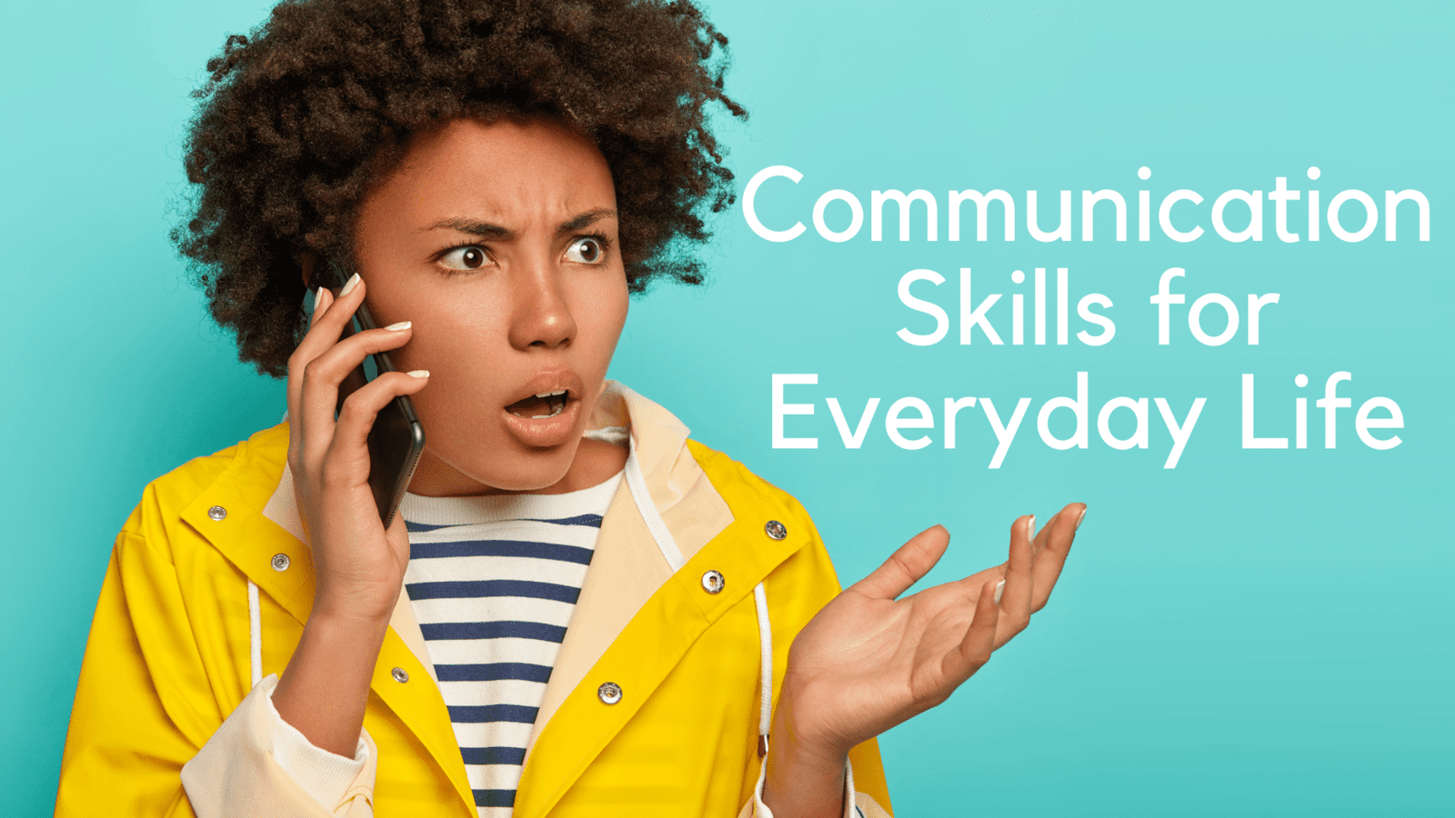 Communication Skills for Daily Life